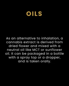 Cannabis Oils - Products We Carry